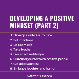 Pathway-To-Purpose-Developing-A-Positive-Mindset-Part-2